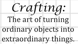 Crafting Extraordinary Things